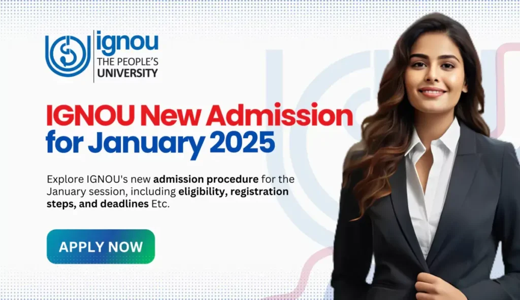 IGNOU January 2025 Session Admission Process
